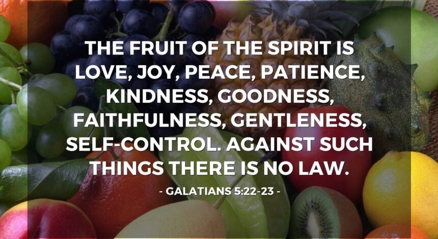 Fruit of the spirit